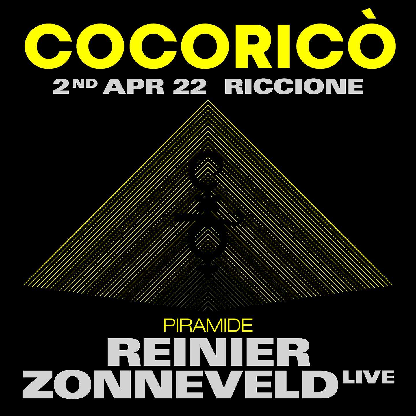 Cocoricò Reinier Zonneveld live
