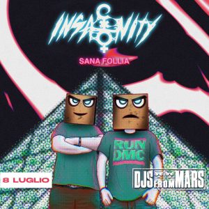 INSANITY - DJ'S FROM MARS